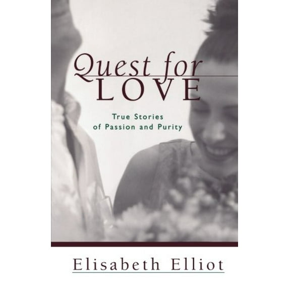 Pre-Owned Quest for Love: True Stories of Passion and Purity (Paperback) 0800758218 9780800758219