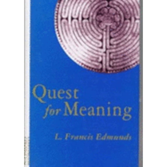 Pre-Owned Quest for Meaning (Hardcover) 0826410707 9780826410702