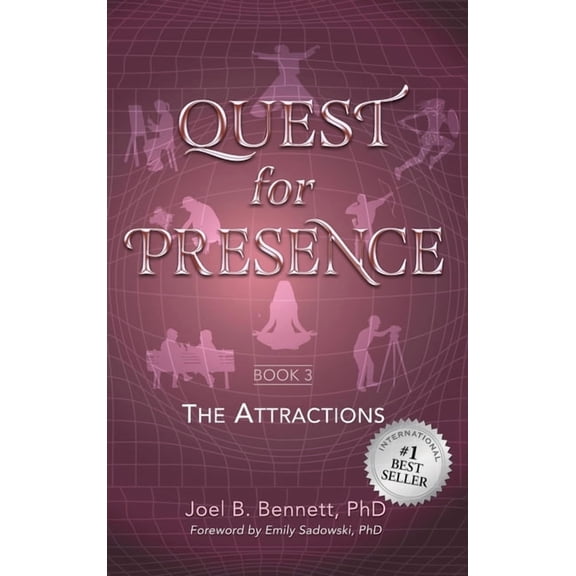 Quest for Presence Book 3: The Attractions, (Hardcover)