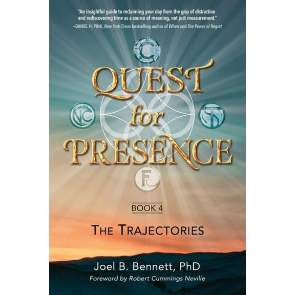 Quest for Presence Book 4: The Trajectories, (Paperback)