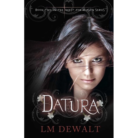 Quest for Reason Datura, (Paperback)