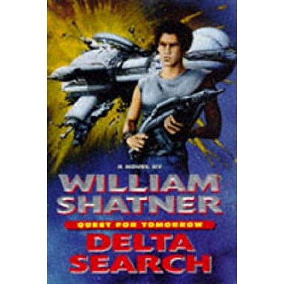 Pre-Owned Delta Search: Quest for Tomorrow (Hardcover) 0061052744 9780061052743