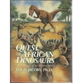 thumbnail image 1 of Pre-Owned Quest for the African Dinosaurs: Ancient Roots of the Modern World (Hardcover) 0679412700 9780679412700, 1 of 1