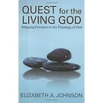 thumbnail image 1 of Pre-Owned Quest for the Living God: Mapping Frontiers in the Theology of God Paperback, 1 of 1