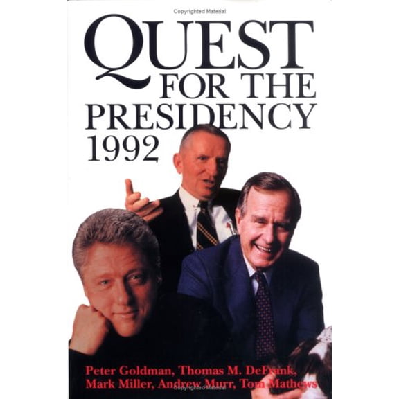 Pre-Owned Quest for the Presidency 1992 (Hardcover) 0890966443 9780890966440