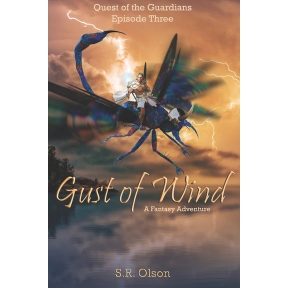 Quest of the Guardians: Gust of Wind: A Fantasy Adventure: Quest of the Guardians (Paperback)