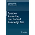 thumbnail image 1 of Question Answering Over Text and Knowledge Base, (Paperback), 1 of 1