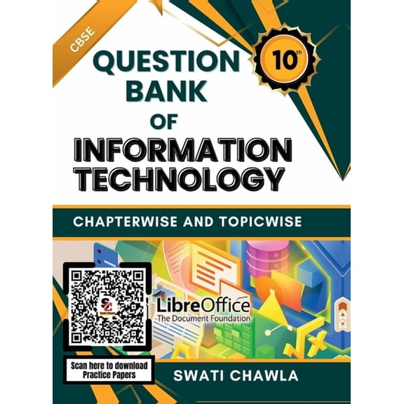 Question Bank of Information Technology: Chapterwise and Topicwise Important Questions for CBSE Class 10 (Subject Code: , (Hardcover)