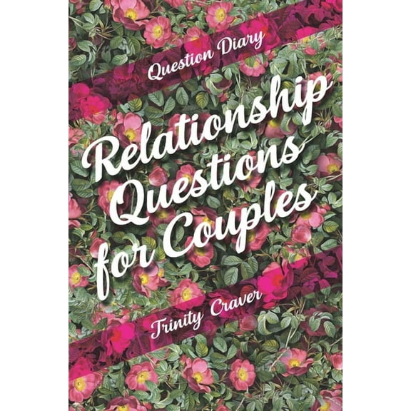 Question Diary - Relationship Questions for Couples (Paperback)