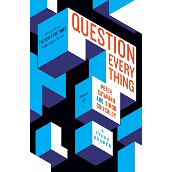 Pre-Owned Question Everything : A Stone Reader (Hardcover) 9781324091837
