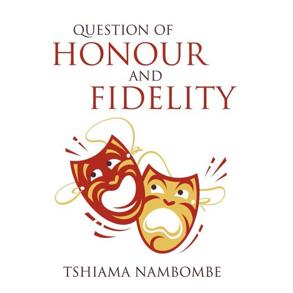 Question of Honour and Fidelity (Hardcover)