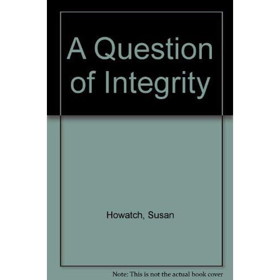 Pre-Owned Question of Integrity (Paperback) 0316642975 9780316642972