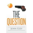 thumbnail image 1 of The Question (Paperback), 1 of 1
