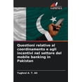 thumbnail image 1 of Questioni relative al coordinamento e agli incentivi nel settore del mobile banking in Pakistan, (Paperback), 1 of 1