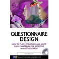 thumbnail image 1 of Pre-Owned Questionnaire Design: How to Plan, Structure and Write Survey Material for Effective Market Research [With CDROM] (Paperback) 074944181X 9780749441814, 1 of 1