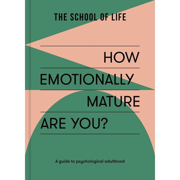 Questionnaire How Emotionally Mature Are You?: A Guide to Psychological Adulthood, Book 2, (Paperback)