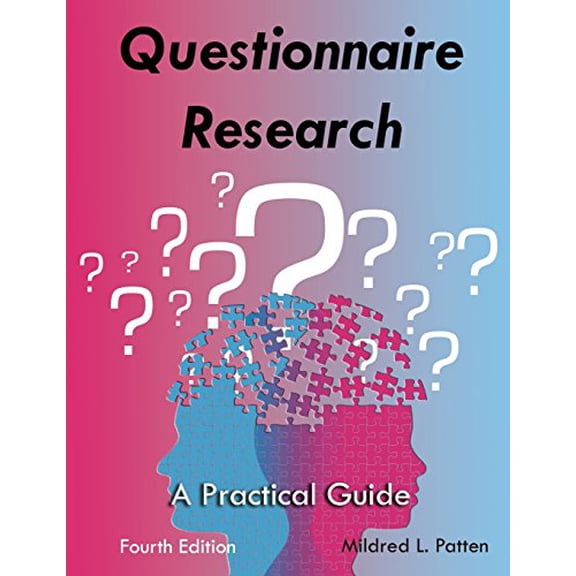 Pre-Owned Questionnaire Research: A Practical Guide, 9781936523313, 1936523310, Paperback, 4 edition
