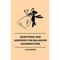 thumbnail image 1 of Questions and Answers for Ballroom Examinations, (Paperback), 1 of 1