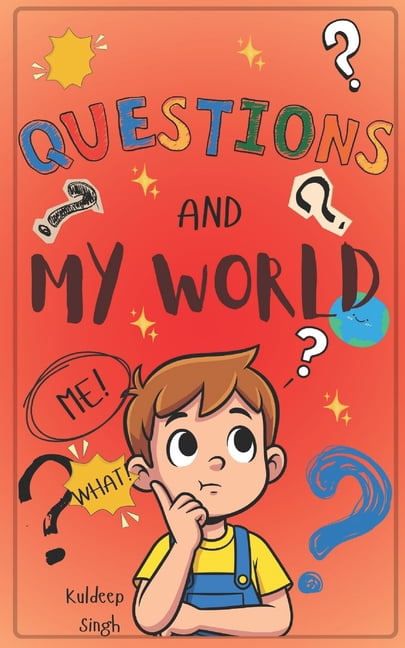 Questions And My World, (Paperback)