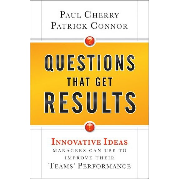 Pre-Owned Questions Get Results (Paperback) 0470767847 9780470767849