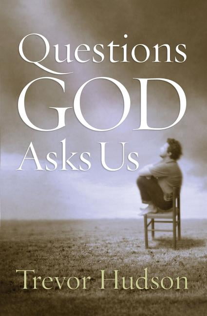 Questions God Asks Us, (Paperback)