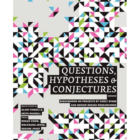 Questions, Hypotheses & Conjectures (Paperback)