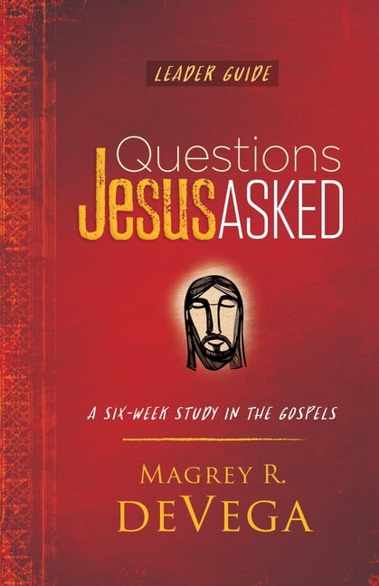 Questions Jesus Asked Leader Guide, (Paperback)