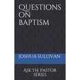 thumbnail image 1 of Questions On Baptism, 1 of 1