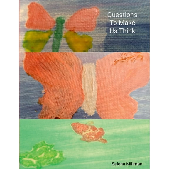 Questions To Make Us Think, (Paperback)