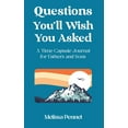 thumbnail image 1 of Questions You'll Wish You Asked Questions You'll Wish You Asked: A Time Capsule Journal for Fathers and Sons, (Hardcover), 1 of 1