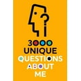 thumbnail image 1 of Questions about Me 3000 Unique Questions About Me, (Paperback), 1 of 1