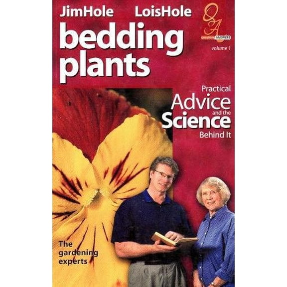 Pre-Owned Bedding Plants : Practical Advice and the Science Behind It (Paperback) 9780968279151