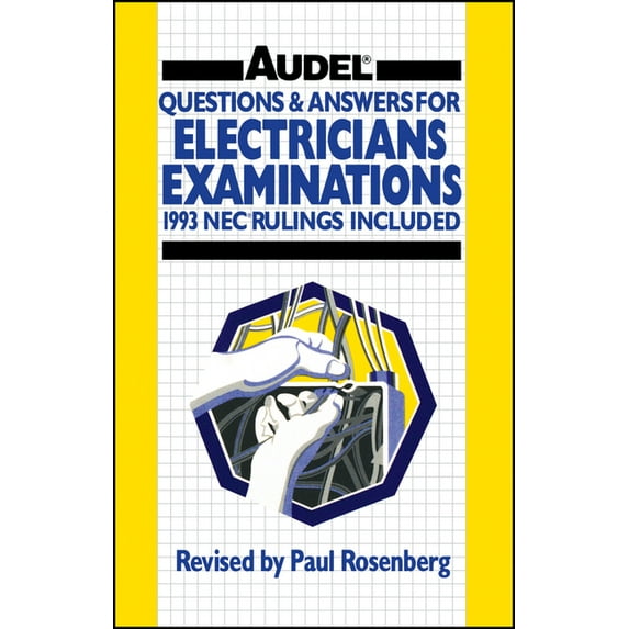 Questions and Answers for Electrician's Examinations: Includes NEC Rulings, 1993, (Paperback)
