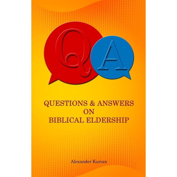 Questions and Answers on Biblical Eldership, (Paperback)