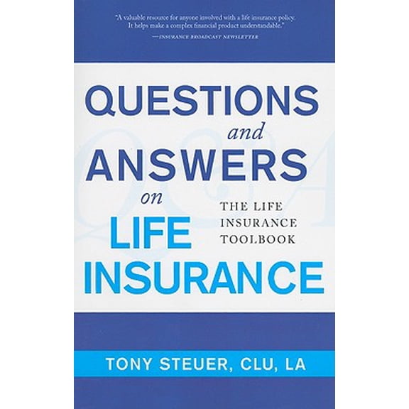 Pre-Owned Questions And Answers On Life Insurance: The Life Insurance Toolbook