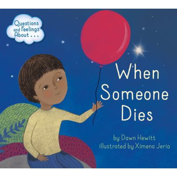 Pre-Owned Questions and Feelings About When Someone Dies 9781515845386 Used
