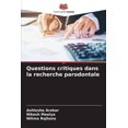thumbnail image 1 of Questions critiques dans la recherche parodontale, (Paperback), 1 of 1