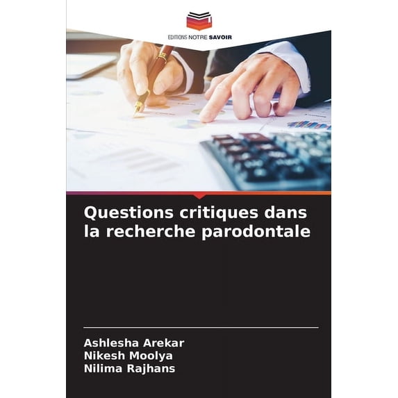 Questions critiques dans la recherche parodontale, (Paperback)