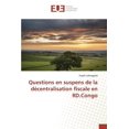 thumbnail image 1 of Omn.Univ.Europ.: Questions En Suspens de la Décentralisation Fiscale En Rd.Congo (Paperback), 1 of 1