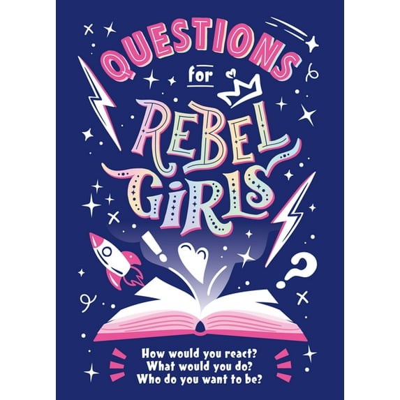 Questions for Rebel Girls (Paperback)