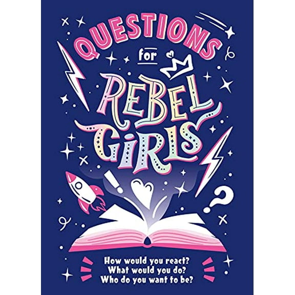 Pre-Owned Questions for Rebel Girls (Paperback) 1953424104 9781953424105