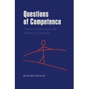 Questions of Competence Culture, Classification and Intellectual Disability, Paperback