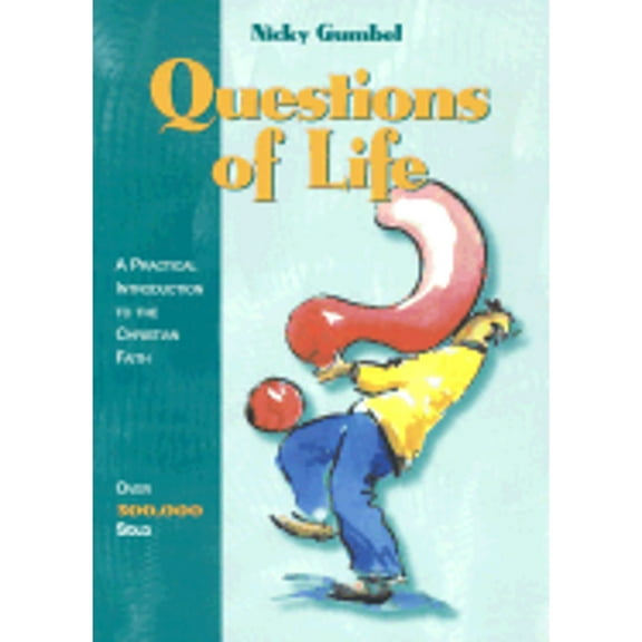Questions of Life : Alpha Course (Paperback)