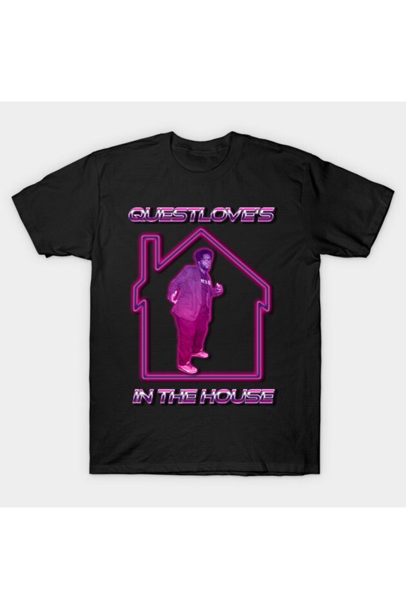 Questlove's In The House Eric Andre Show Text Humor Tee Unisex T-Shirt, for men & women, up to size 5XL