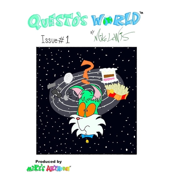 Questo's World "Questo's World" - Volume 1. "The Cat-Astrophic Mind": (Surreal Slice-of-Life Funny Animal Cartoon Comic for Kids, Teens, Book 1, (Paperback)