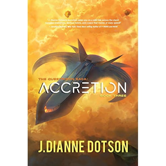 Pre-Owned Accretion: The Questrison Saga: Book Three (Paperback) by J Dianne Dotson, Jendia Gammon