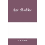 Quests old and new, Paperback