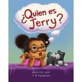 thumbnail image 1 of The Seen and Not Heard ¿Quién es Jerry?, (Paperback), 1 of 1