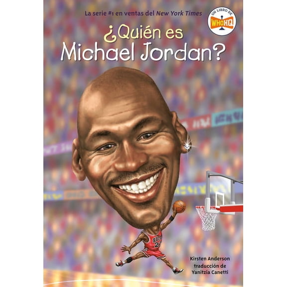 quin Fue? Quin es Michael Jordan?, (Paperback)