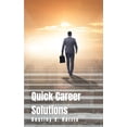 thumbnail image 1 of Quick Career Solutions (Paperback), 1 of 1